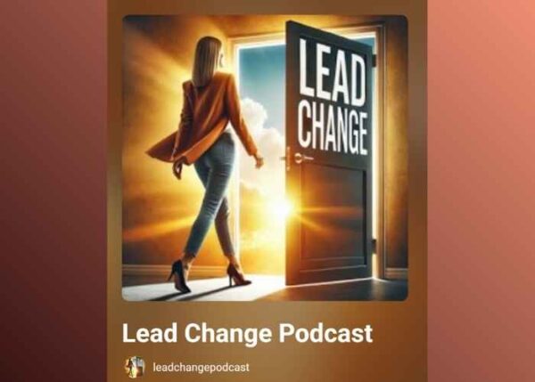 Lead Change Podcast